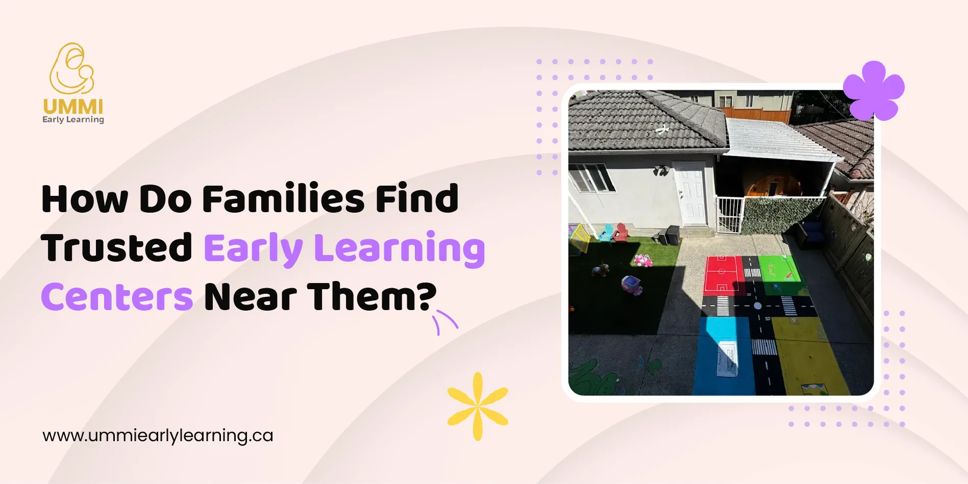 How Do Families Find Trusted Early Learning Centers Near Them?