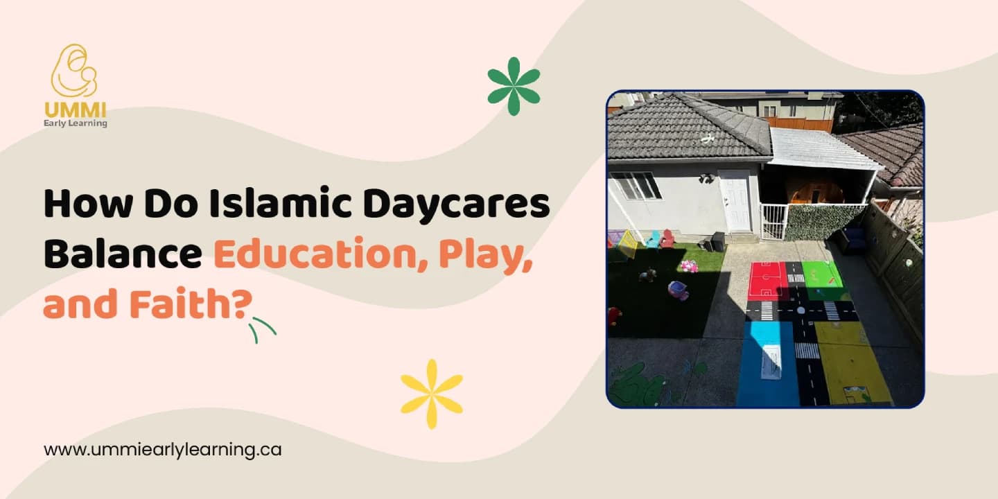 How Do Islamic Daycares Balance Education, Play, and Faith?