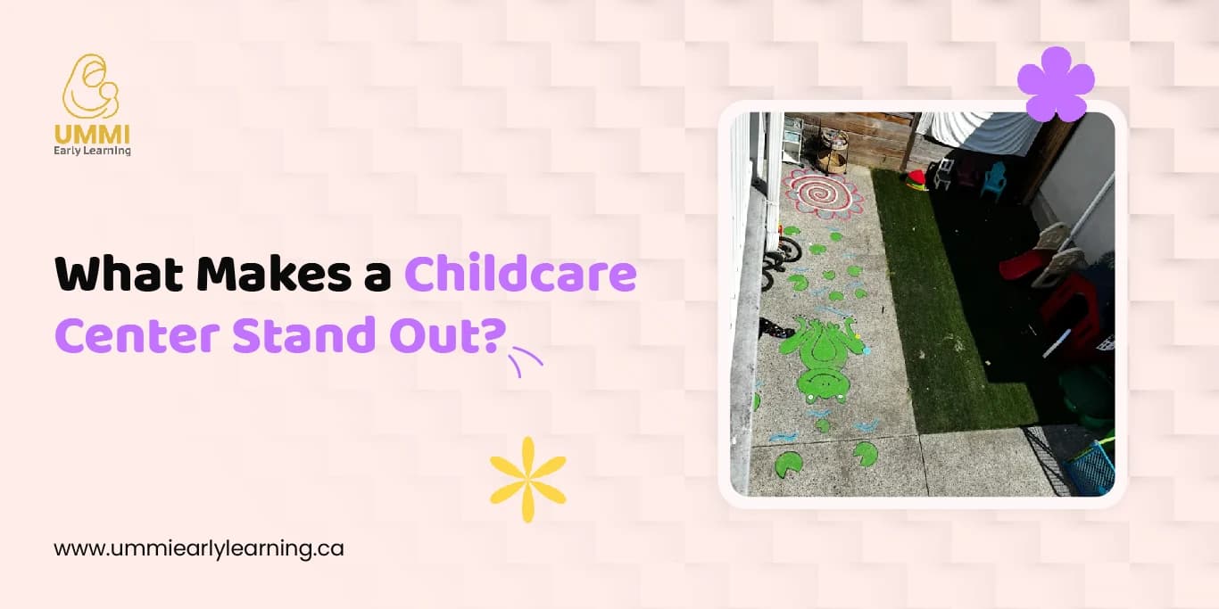 What Makes a Childcare Center Stand Out?