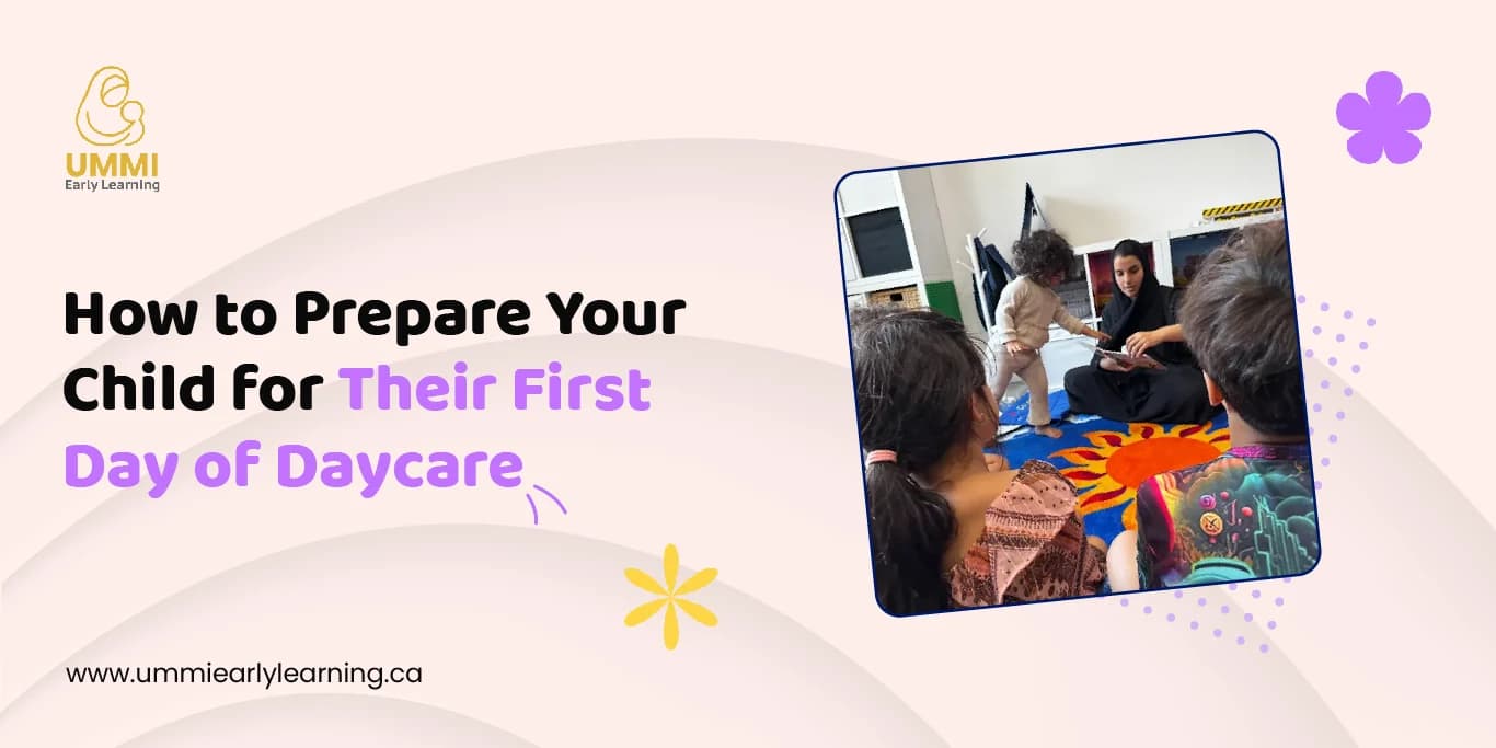 How to Prepare Your Child for Their First Day of Daycare