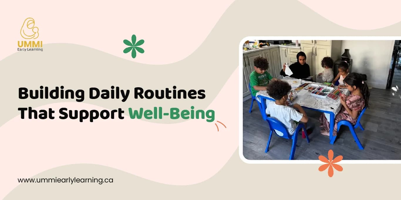 Building Daily Routines That Support Well-Being