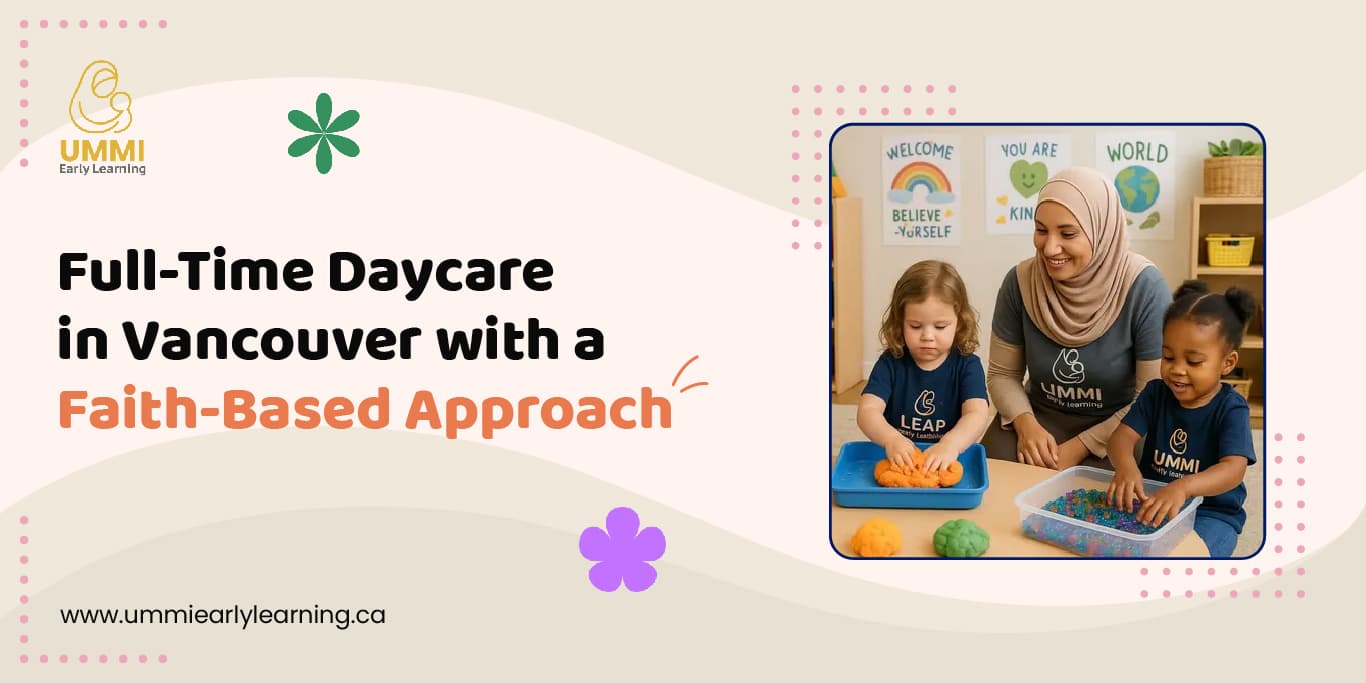 Full-Time Daycare in Vancouver with a Faith-Based Approach